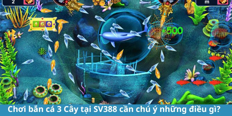 Bắn Cá 3 Cây SV388 - Tựa Game Đổi Thưởng Hot Nhất